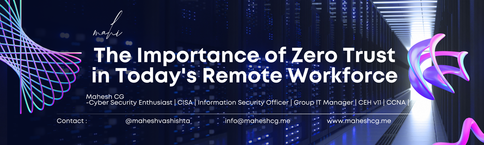 The Importance of Zero Trust in Today’s Remote Workforce