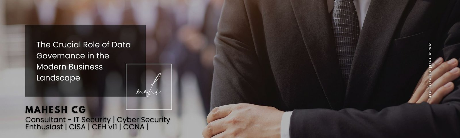 The Crucial Role of Data Governance in the Modern Business Landscape